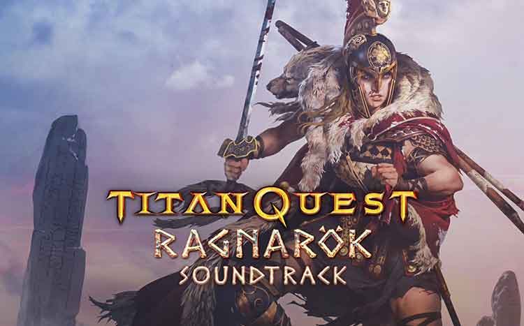 泰坦之旅：不朽王座（Titan Quest Anniversary Edition）-十周年纪念中文版，最新版本