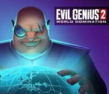 邪恶天才2：世界统治（Evil Genius 2: World Domination）中文版，最新版本