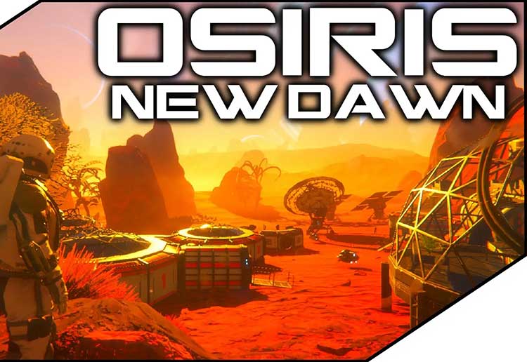 奥西里斯 新黎明（Osiris: New Dawn）中文版，版本：V0.5.603，直接玩